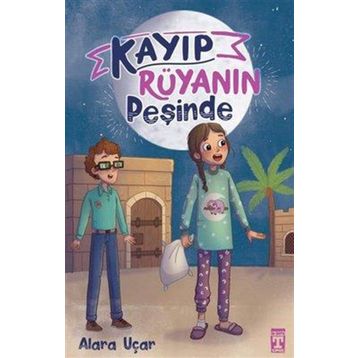 Kayıp Rüyanın Peşinde - Alara Uçar