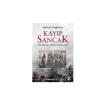 Kayıp Sancak - Mehmet Uluğtürkan