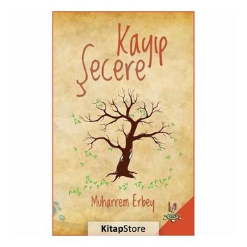 Kayıp Şecere - Muharrem Erbey