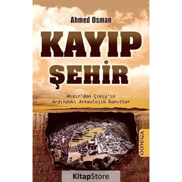 Kayıp Şehir - ahmed osman