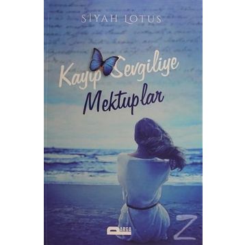 Kayıp Sevgiliye Mektuplar - Siyah Lotus