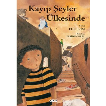 Kayıp Şeyler Ülkesinde - Ege Erim