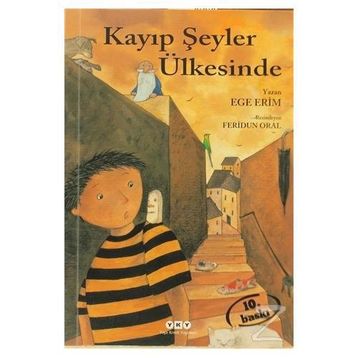 Kayıp Şeyler Ülkesinde - Ege Erim