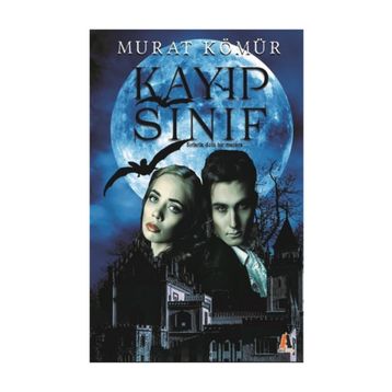 Kayıp Sınıf - Murat Kömür