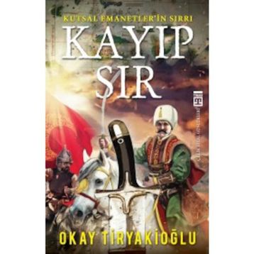 Kayıp Sır - Okay Tiryakioğlu