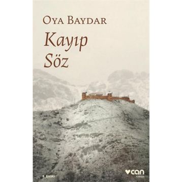 Kayıp Söz - Oya Baydar
