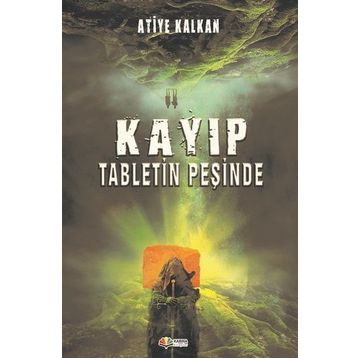 Kayıp Tabletin Peşinde - Atiye Kalkan
