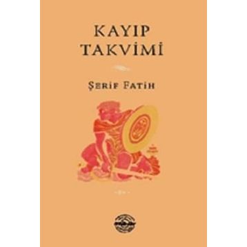 Kayıp Takvimi - Şerif Fatih