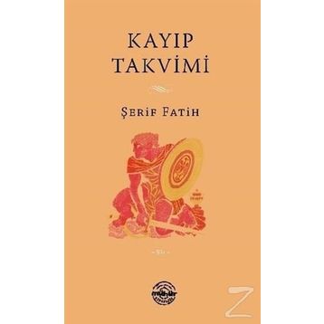 Kayıp Takvimi - Şerif Fatih
