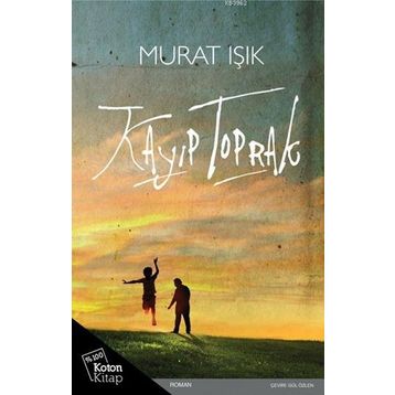 Kayıp Toprak - Murat Işık