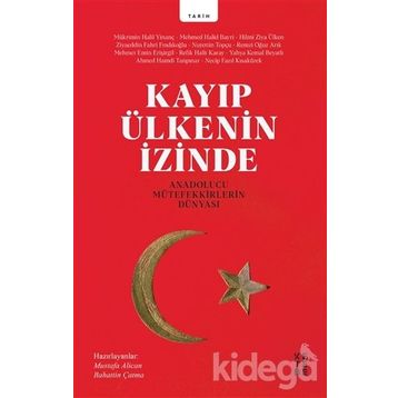 Kayıp Ülkenin İzinde - Ahmet Hamdi Tanpınar