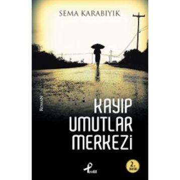 KAYIP UMUTLAR - BAYRAM TELLI