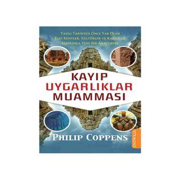 Kayıp Uygarlıklar Muamması - Philip Coppens