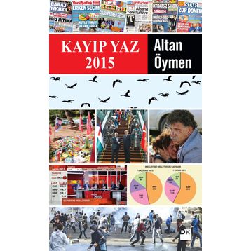 Kayıp Yaz 2015 - Altan Öymen