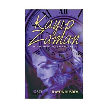 Kayıp Zaman - İlayda Hüsrev