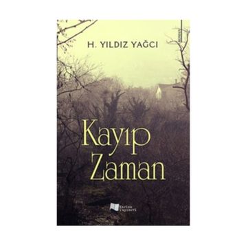 Kayıp Zaman - İlayda Hüsrev