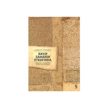 Kayıp Zamanın Etrafında - Marcel Proust