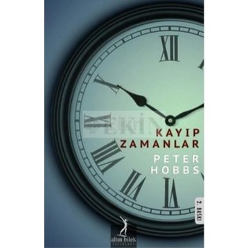 KAYIP ZAMANLAR - PETER HOBBS