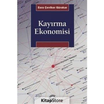 Kayırma Ekonomisi - Esra Çeviker Gürakar