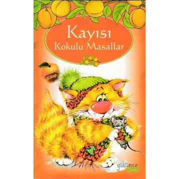 Kayısı Kokulu Masallar