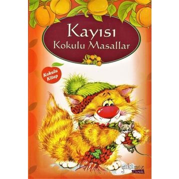 Kayısı Kokulu Masallar