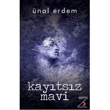 KAYITSIZ MAVI - ÜNAL ERDEM