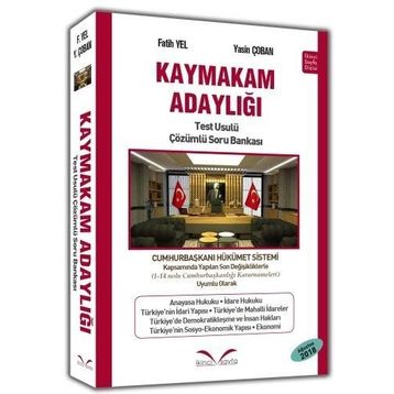 Kaymakam Adaylığı Test Usulü Çözümlü Soru Bankası - Fatih Yel