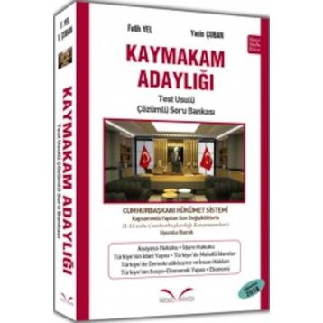 Kaymakam Adaylığı Test Usulü Çözümlü Soru Bankası - Fatih Yel