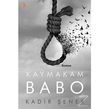 Kaymakam Babo - Kadir Şener
