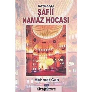 KAYNAKLI ŞAFİİ NAMAZ HOCASI - MEHMET CAN