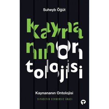 Kaynananın Ontolojisi - Suheyb Öğüt