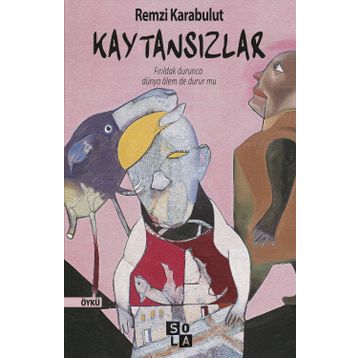 Kaytansızlar - Remzi Karabulut