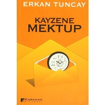 KAYZENE MEKTUP - ERKAN TUNCAY