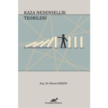 Kaza Nedensellik Teorileri - Murat Darçın