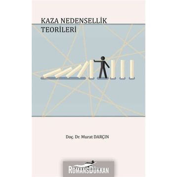 Kaza Nedensellik Teorileri - Murat Darçın