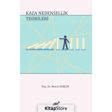 Kaza Nedensellik Teorileri - Murat Darçın
