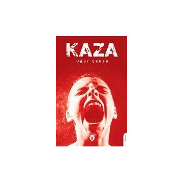 Kaza - Uğur Çoban