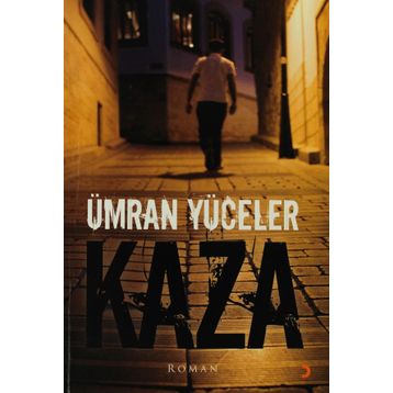 Kaza - Ümran Yüceler