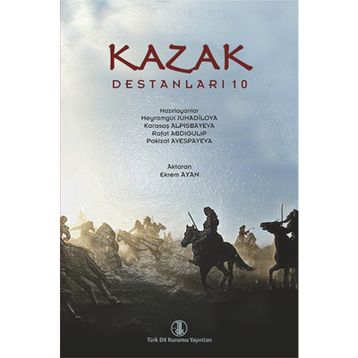 Kazak Destanları 10 - Ekrem Ayan