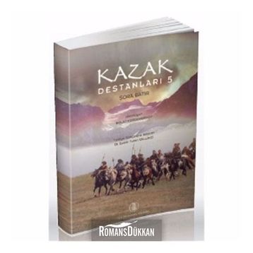 Kazak Destanları 5 - Şora Batır