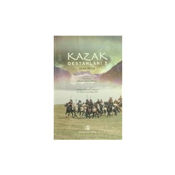 Kazak Destanları 5 - Şora Batır
