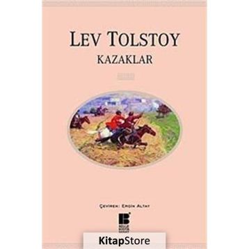 Kazaklar - Lev N. Tolstoy