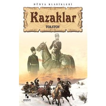 Kazaklar - Lev N. Tolstoy
