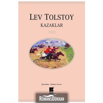 Kazaklar - lev nikolayevich tolstoy