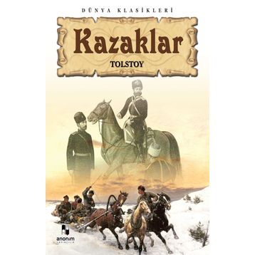 Kazaklar - lev nikolayevich tolstoy