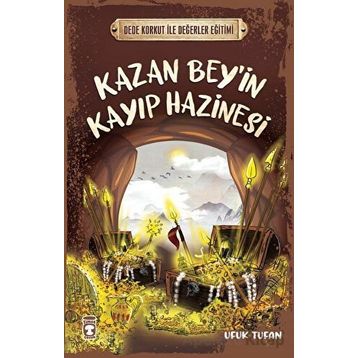 Kazan Bey'in Kayıp Hazinesi - Ufuk Tufan