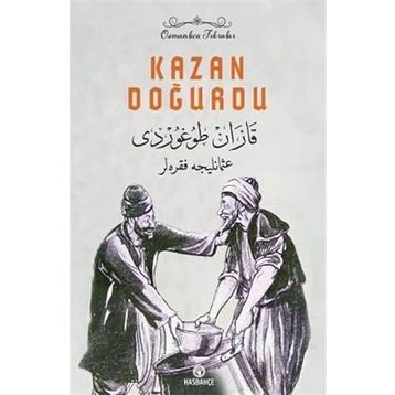 KAZAN DOĞURDU - NASREDDIN HOCA