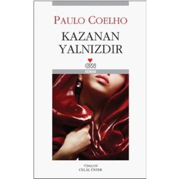 Kazanan Yalnızdır - Paulo Coelho