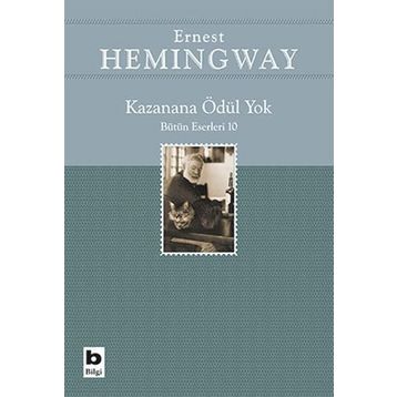 Kazanana Ödül Yok - Ernest Hemingway