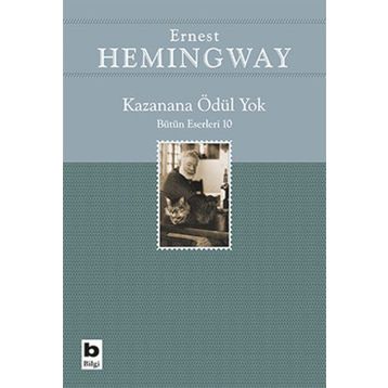 Kazanana Ödül Yok - Ernest Hemingway